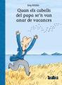Quan Els Cabells Del Papa Se'N Van Anar De Vacances - Preview