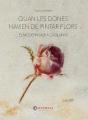 Quan Les Dones Havien De Pintar Flors - Preview