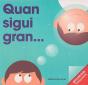 Quan Sigui Gran... - Preview