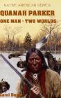 Quanah Parker - Preview