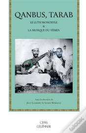 Capa do artigo Quanbus, Tarab - Le Luth Monoxyle & La Musique Du Yemen