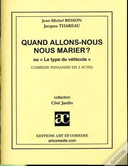 Capa do artigo Quand Allons-Nous Nous Marier ? Ou Le Type Du Vehicule