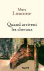 Quand Arrivent Les Chevaux - Preview