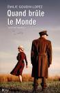 Quand Brule Le Monde - Preview
