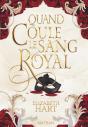 Quand Coule Le Sang Royal - Preview