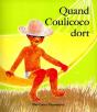 Quand Coulicoco Dort - Preview