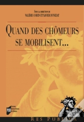 Quand Des Chômeurs Se Mobilisent...