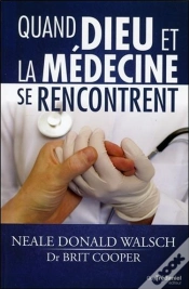 Capa do artigo Quand Dieu Et La Medecine Se Rencontrent