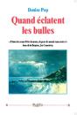 Quand Éclatent Les Bulles - Preview