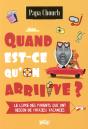 Quand Est-Ce Qu'On Arrive - Preview
