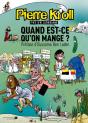 Quand Est-Ce Qu'On Mange ? - Preview