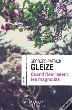 Capa do artigo Quand Fleurissent Les Magnolias