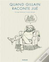 Quand Gillain Raconte Jijé