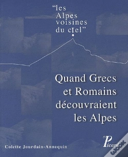 Capa do artigo Quand Grecs Et Romains Découvraient Les Alpes