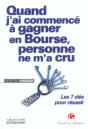 Quand J'Ai Commence A Gagner En Bourse, Personne Ne M'A Cru - Preview
