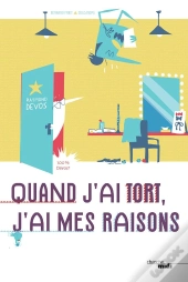 Quand J'Ai Tort, J'Ai Mes Raisons ; 100% Devos