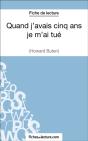 Quand J'Avais Cinq Ans Je M'Ai Tué D'Howard Buten (Fiche De Lecture) - Preview
