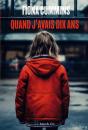 Quand J'Avais Dix Ans - Preview