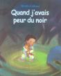 Quand J'Avais Peur Du Noir - Preview