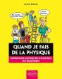 Quand Je Fais De La Physique ; Expériences Autour De Situations Du Quotidien - Preview