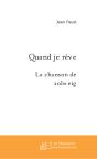Quand Je Rêve - Preview