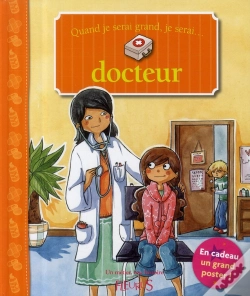 Capa do artigo Quand Je Serai Grand, Je Serai...Docteur