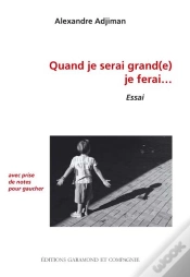 Capa do artigo Quand Je Serai Grand(E) Je Ferai... Avec Prise De Notes Pour Gauchers