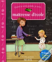 Capa do artigo Quand Je Serai Grande, Je Serai Maîtresse D