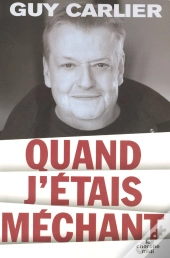 Quand J'Étais Méchant