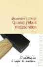 Quand J'Étais Nietzschéen - Preview