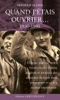 Quand J'Étais Ouvrier, 1930-1948 - Preview