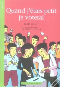 Capa do artigo Quand J'Étais Petit, Je Voterai