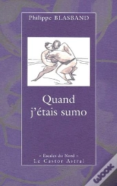 Quand J'Etais Sumo