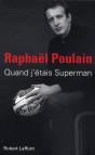 Quand J'Étais Superman - Preview