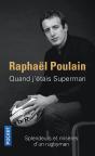 Quand J'Étais Superman - Preview