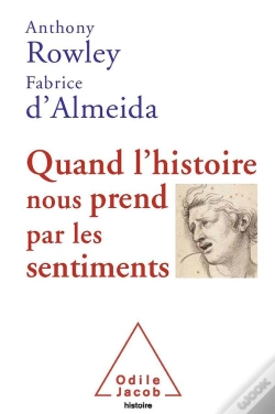 Capa do artigo Quand L Histoire Nous Prend Par Les Sentiments
