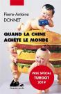 Quand La Chine Achète Le Monde - Preview