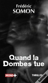 Quand La Dombes Tue