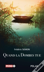 Quand La Dombes Tue