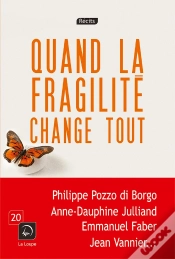 Capa do artigo Quand La Fragilité Change Tout