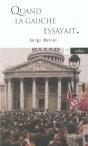 Quand La Gauche Essayait - Preview