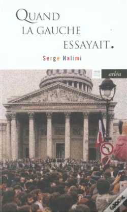 Capa do artigo Quand La Gauche Essayait