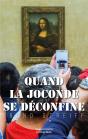 Quand La Joconde Se Déconfine - Preview
