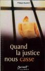 Quand La Justice Nous Casse - Preview