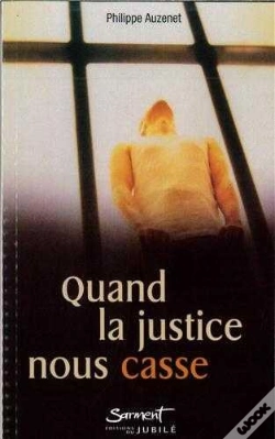 Capa do artigo Quand La Justice Nous Casse