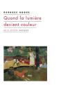 Quand La Lumière Devient Couleur - Preview