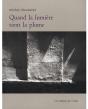 Quand La Lumière Tient La Plume - Preview