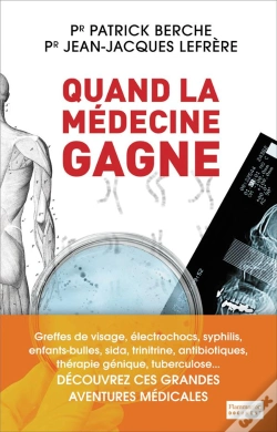 Capa do artigo Quand La Medecine Gagne