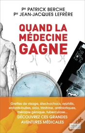 Capa do artigo Quand La Medecine Gagne