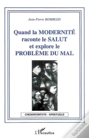 Capa do artigo Quand La Modernite Raconte Le Salut Et Explore Le Probleme Du Mal